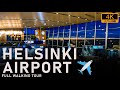 Helsinki Airport, Finland 🇫🇮   -  Full Walking Tour (Departure & Arrival)  [4K]