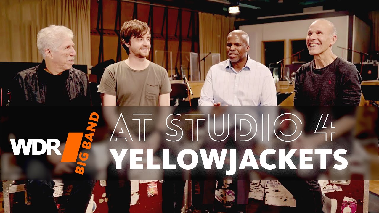 Yellowjackets at WDR STUDIO 4 WDR BIG BAND GRAMMY NOMINATION 2022 YouTube