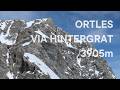 Ortles - via Hintergrat - top ravanata infinita in giornata [Gio, Tommy, Pacca]