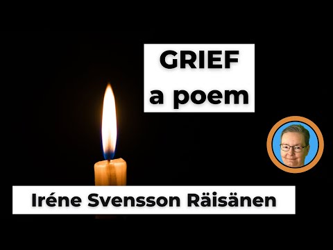 GRIEF is a poem by the Swedish poet Iréne Svensson Räisänen #shorts