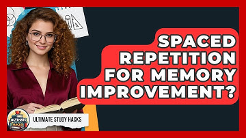 Spaced Repetition For Memory Improvement? - Ultimate Study Hacks