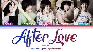 FT Island After Love Lyrics Engsub Indosub