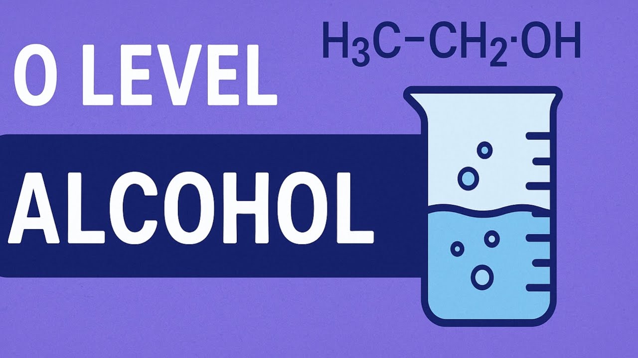 Mastering Alcohols for O Level Chemistry | Expert Guide with 30+ Years Experience