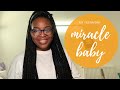 MIRACLE BABY - A TESTIMONY