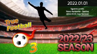 True Football 3 ACTUALIZATION 2022/23 SEASON (No Datapack included) screenshot 2