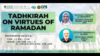 [20240326] Talk on Virtues of Ramadhan: al-Mahabbah