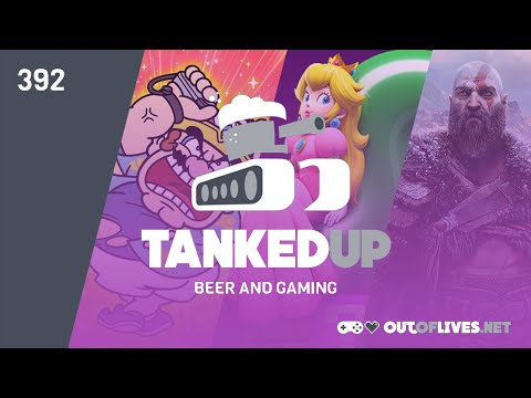 God of Wahhhhh (Tanked Up 392)