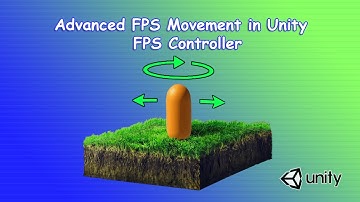 Advanced FPS Movement in Unity - FPS Controller