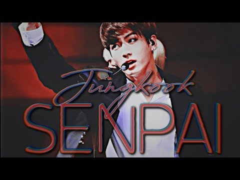 jungkook - [ senpai ]