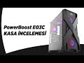 Power Boost E03C Kasa incelemesi