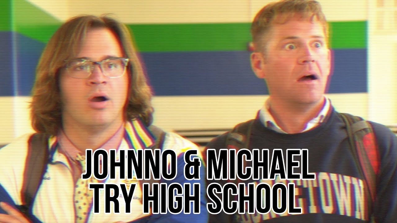 Johnno and Michael Try High School
