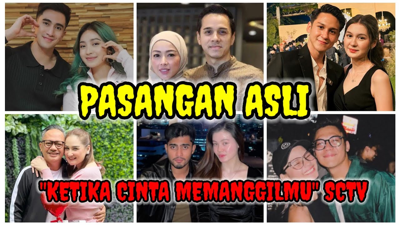 Pasangan asli pemain sinetron Ketika Cinta Memanggilmu SCTV