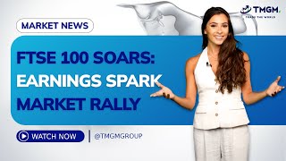 TMGM TV | FTSE 100 rises high on strong earnings 21.05.2025