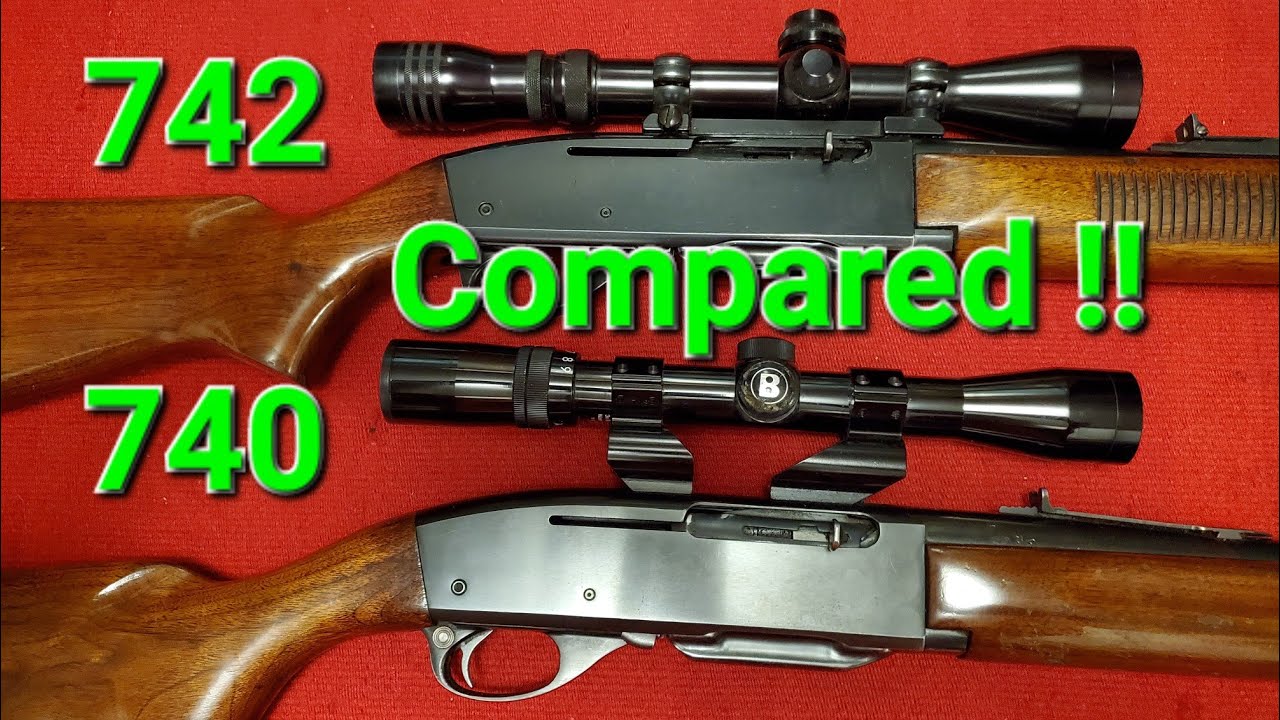 742 vs 740 Remington Rifle Comparisons Shoot Better Scope Mounts Mags ...