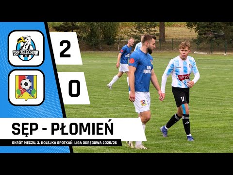 Sęp 2–0 Płomień Dębe Wielkie – Match Highlights, Matchday 3 of the Siedlce District League 2025/26