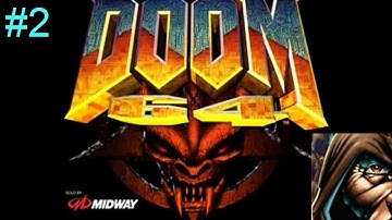 Doom 64 EX - Part 2 - Doubting Possibility