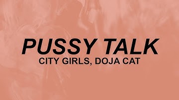 City Girls - Pussy Talk (Lyrics) | boy, this pussy talk english, spanish and french  | TickTok