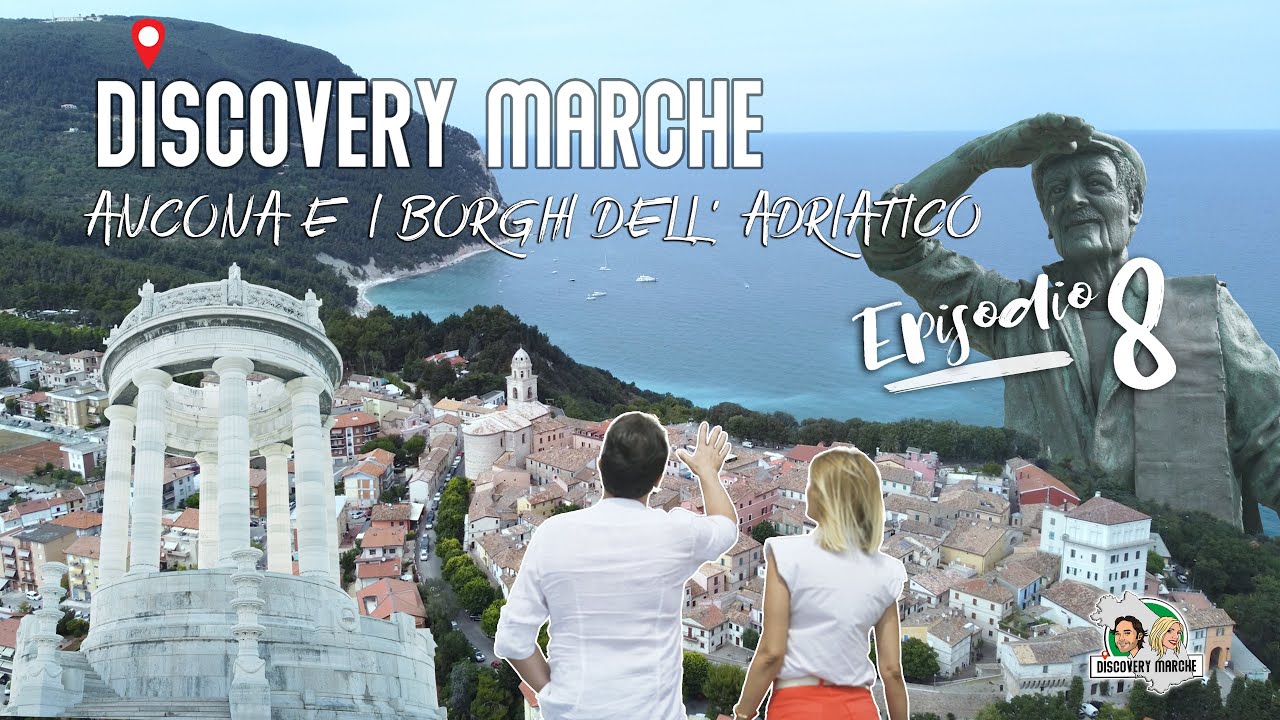 DISCOVERY MARCHE   Ancona e i Borghi dell' Adriatico