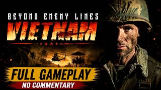 Beyond Enemy Lines Vietnam –Full Gameplay