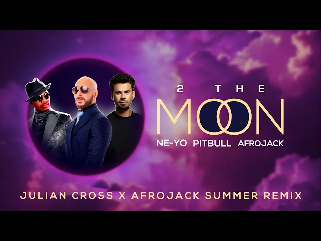 Pitbull, Ne-Yo, Afrojack - 2 The Moon (Julian Cross x Afrojack