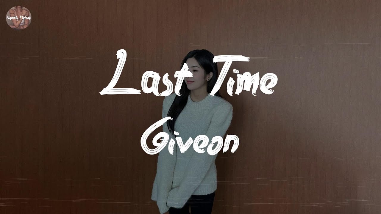 Watch Giveon - Last Time (feat. Snoh Aalegra) (Lyric Video) on YouTube