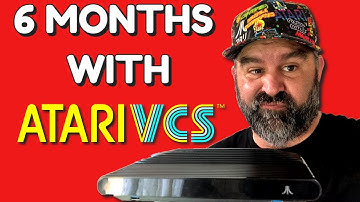 6 Months with the Atari VCS:  An Honest Opinion from a Backer