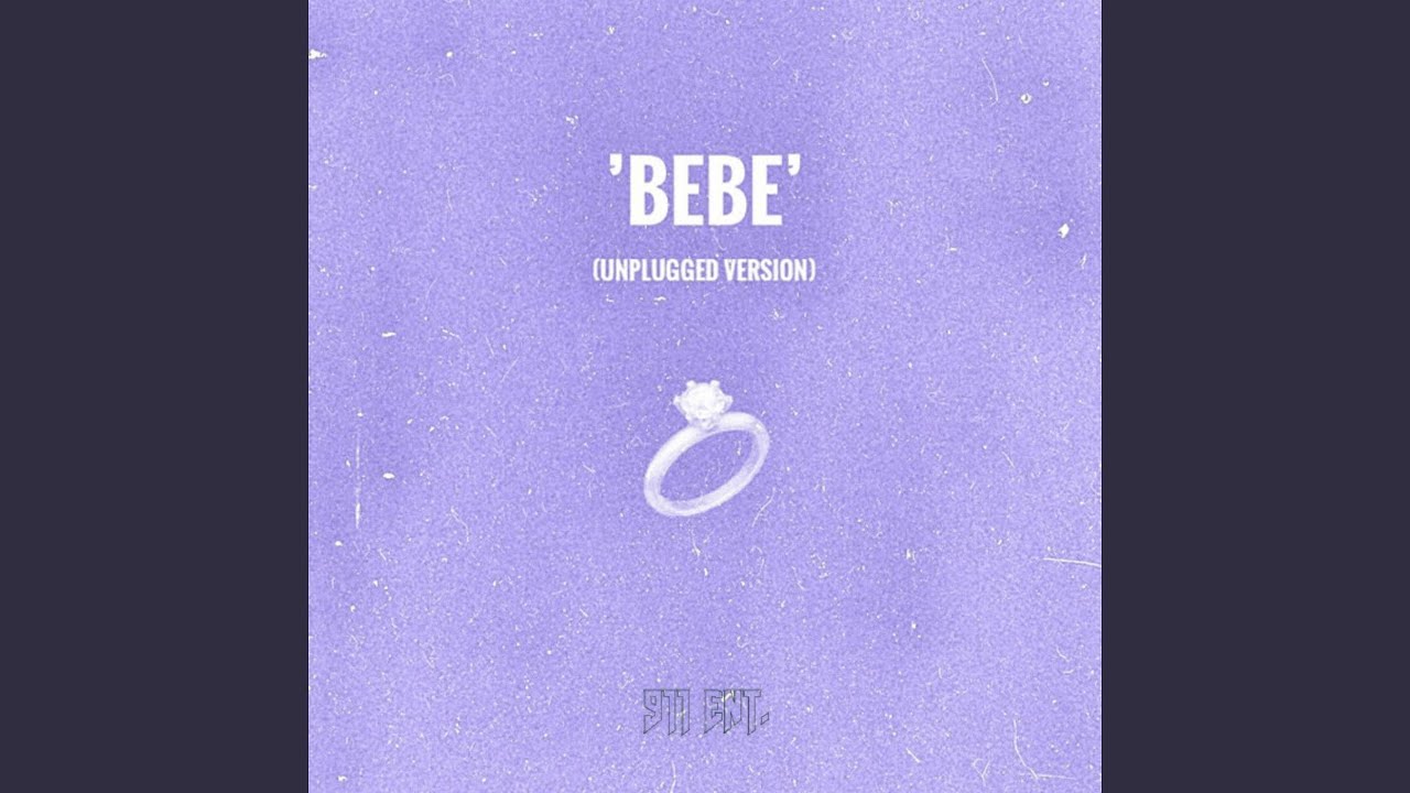 BEBE (Unplugged Version)