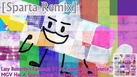 [Sparta Remix] Lazy Butterfly