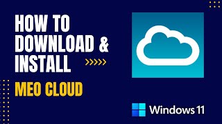 How to Download and Install MEO Cloud For Windows screenshot 2