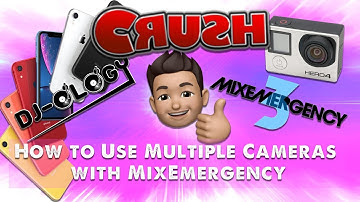 How To Use Multiple Cameras With MixEmergency CRUSH