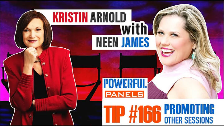 Powerful Panel Discussion Tip #166 with Neen James: Promoting Other Sessions