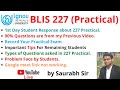 227 Practical First Day Response by Students. Important Ques