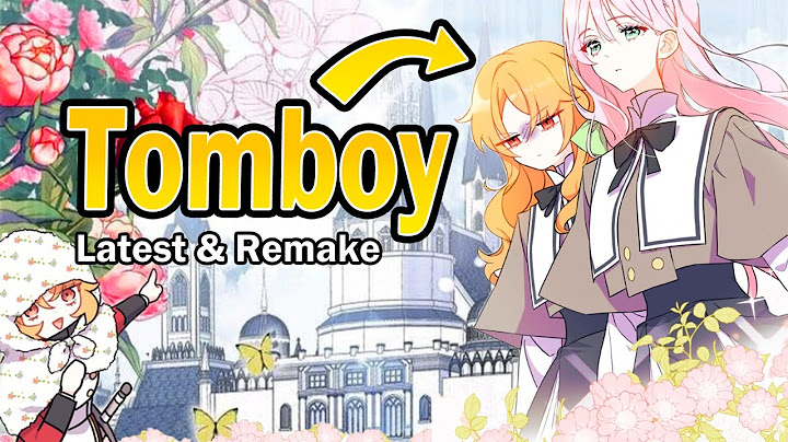 She’s a TOMBOY and a BAD CHARACTER, but four men still fell madly in love with her [lastest/remake]