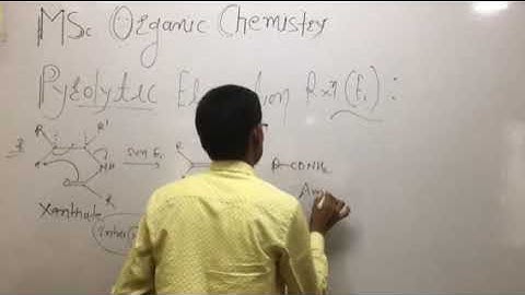 Pyrolytic Elimination Rxn. MSc Org .Chem
