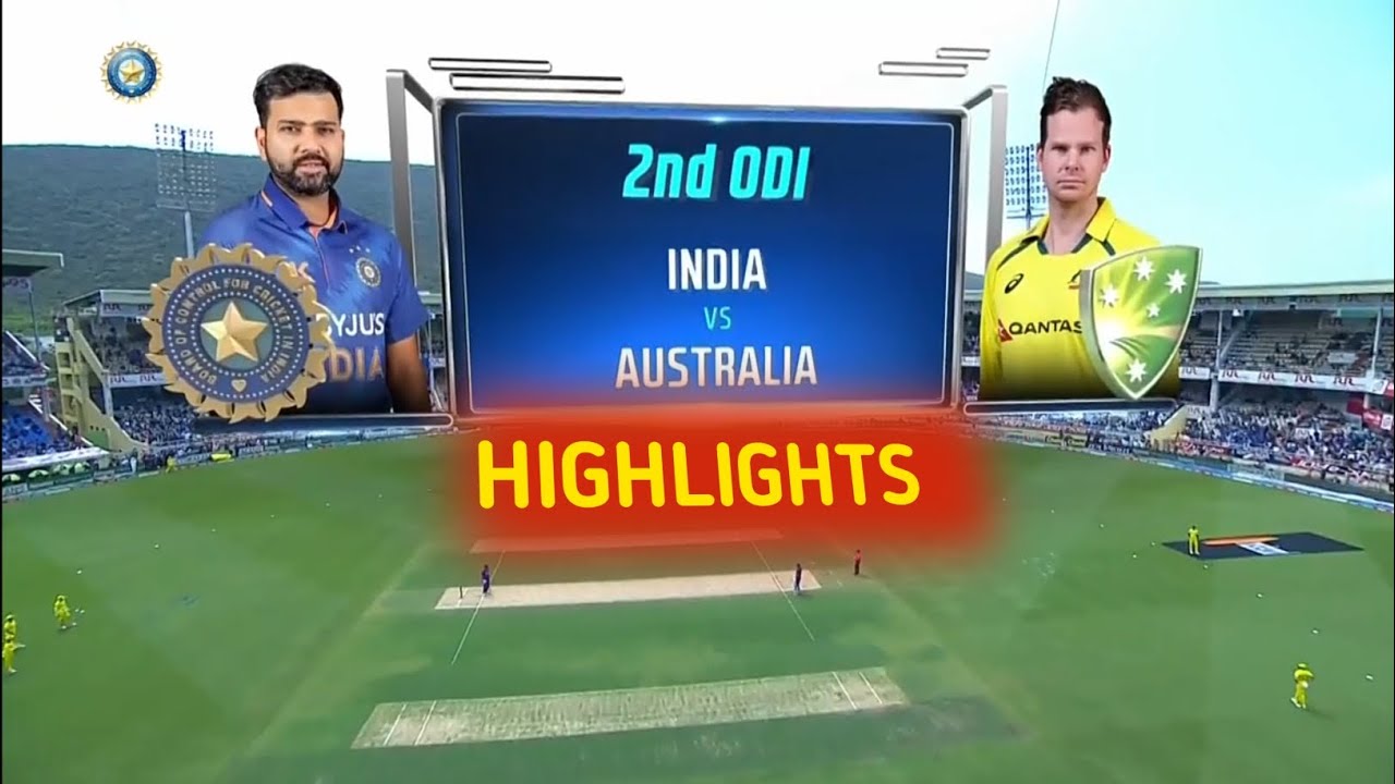 India vs Australia 2nd ODI 2023 highlights Aus tour of India Ind vs