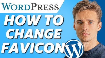 How to Change Favicon on Wordpress Website (2021)