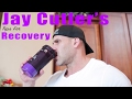 Jay Cutler' Tips For Recovery