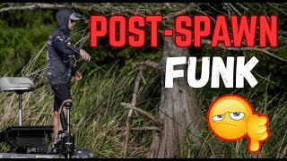 Bass Fishing During the POST-SPAWN FUNK