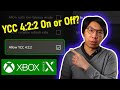 Xbox Series X [YCC 422] Setting: On or Off for TVs Without HDMI 2.1?