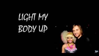 Light My Body Up ( Lyrical Music Video) - David Guetta ft. Nicki Minaj \& Lil Wayne