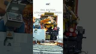 Rail Baltica: Lithuania's High-Speed Rail Expansion &amp; Contracts