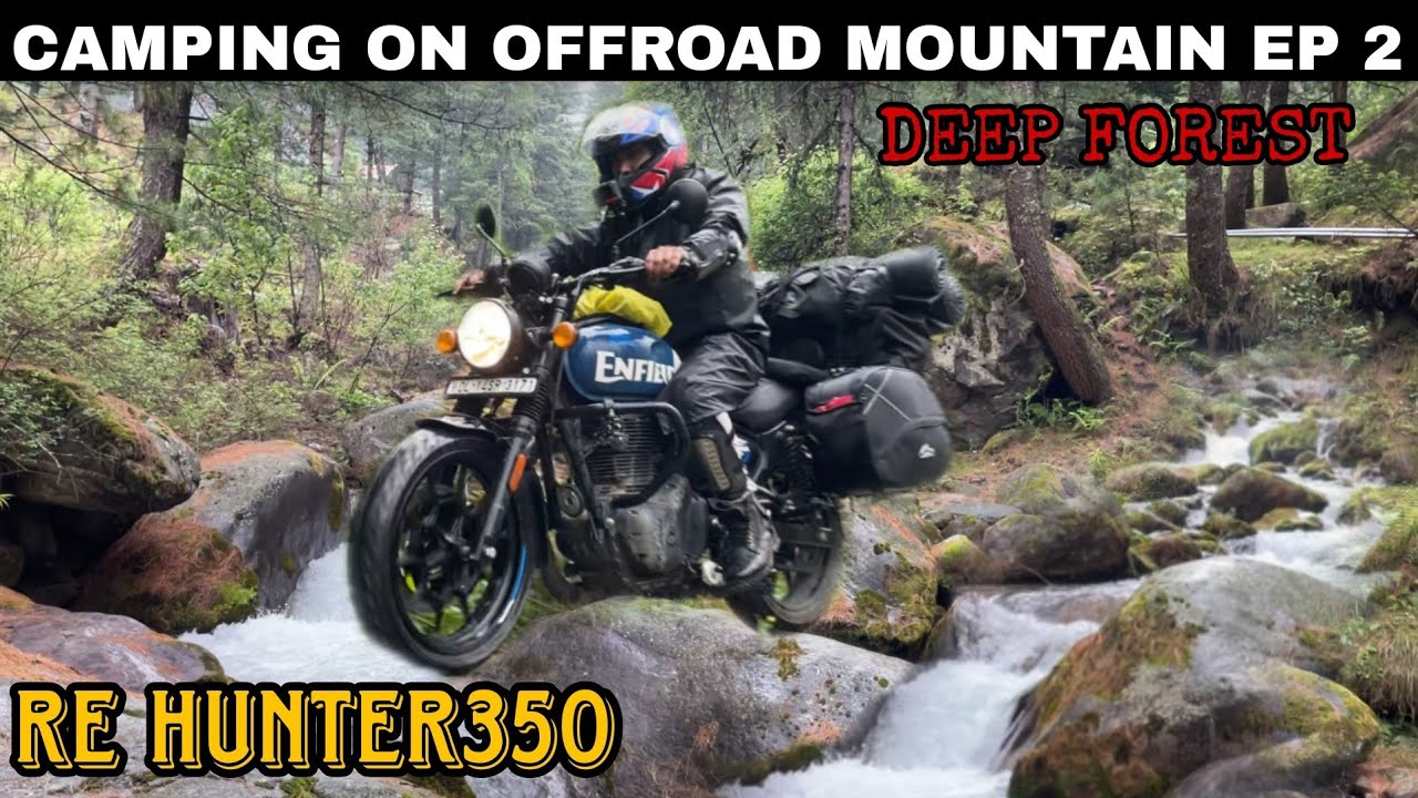Himachal Offroad Trails | RE Hunter 350 | Deep Forest Camping | Soyal Village EP 2