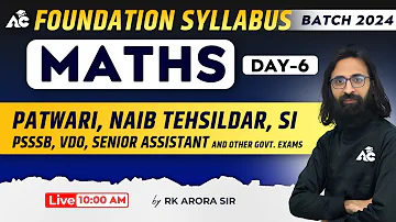 Maths Class for Patwari, Naib Tehsildar, SI, PSSSB, VDO & Other Punjab Govt Exams | Rk Arora Sir #6