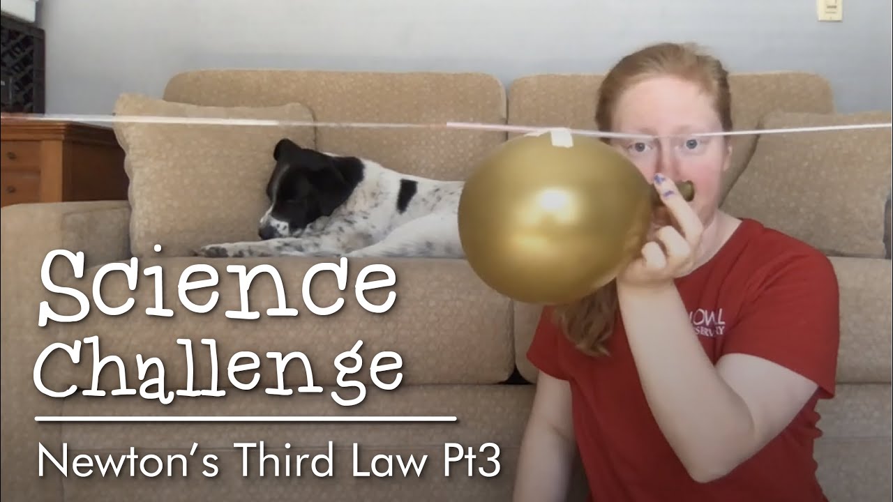 Science Challenge | Newton's Third Law Pt3 - YouTube