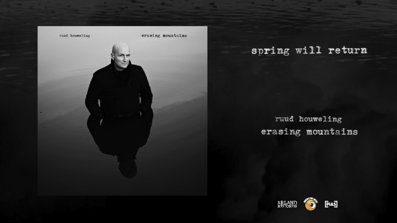 Ver Ruud Houweling - Spring Will Return en YouTube Ver Ruud Houweling - Spring Will Return en YouTube