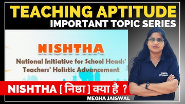 निष्ठा योजना क्या है? | World’s largest teachers training programme NISHTHA | Vedshree Classes App