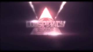 The Conspiracy Snipers Intro