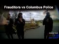 1st Amendment Auditors exposed in Columbus Ohio