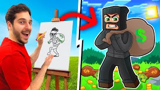 ماين كرافت اي شي ارسمه يجيني !😱 ( مع شباب باور !)🔥 - Anything i Draw i Get