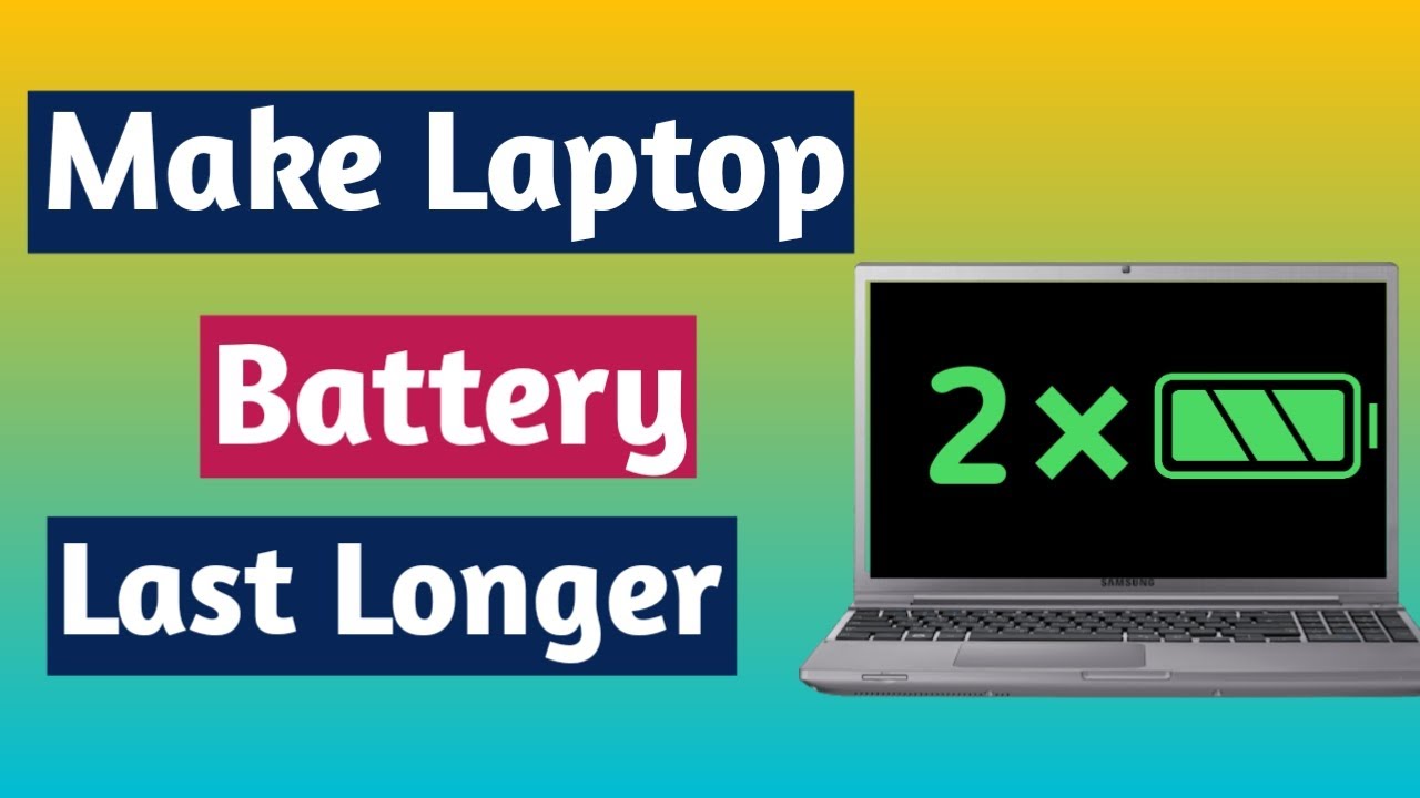 How to make laptop battery last longer | Fix laptop battery drains fast